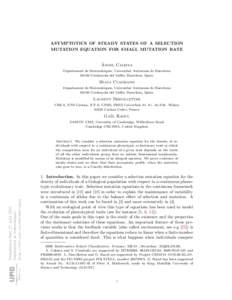 ASYMPTOTICS OF STEADY STATES OF A SELECTION MUTATION EQUATION FOR SMALL MUTATION RATE ` Angel Calsina