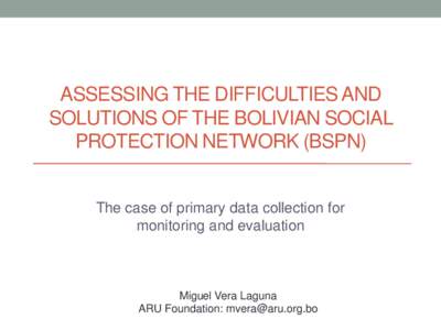 Assessing the difficulties and solutions of the Bolivian Social Protection Network (BSPN)