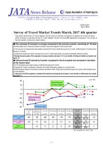 v  JATA18-07 April, 2018  Survey of Travel Market Trends March, 2017 4th quarter