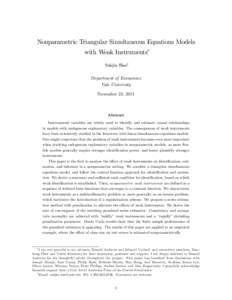 Nonparametric Triangular Simultaneous Equations Models with Weak Instruments Sukjin Hany Department of Economics Yale University November 23, 2011
