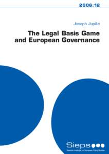 The Legal Basis Game and European Governance