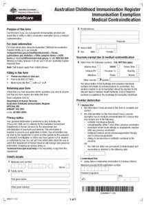 Australian Childhood Immunisation Register Immunisation Exemption Medical Contraindication 3	 Postal address  Purpose of this form