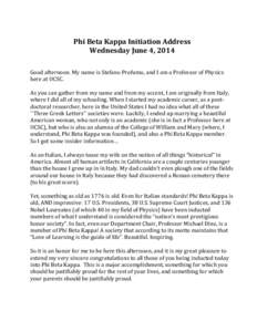   Phi	
  Beta	
  Kappa	
  Initiation	
  Address	
   Wednesday	
  June	
  4,	
  2014	
    	
  