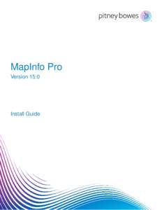 MapInfo Pro Version 15.0 Install Guide  Notices