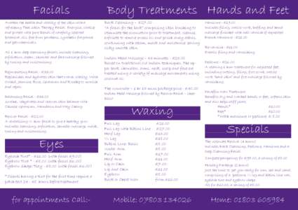 Skin care / Cosmetics / Body modification / Beauty salon / Fashion / Hairdressing / Pedicure / Facial / Manicure / Exfoliation / Waxing / Spa
