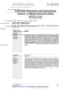 -109  Journal of Sport Pedagogy and Research Controlled Autonomy and Autonomous Control: A Model of Coach-athlete