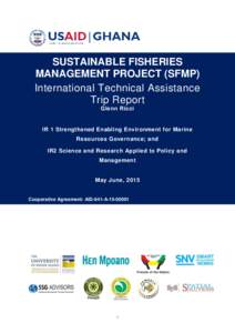 Fisheries science / Sustainable fisheries / Economy / Fishing / Africa / Fishing industry / Navigation / Water transport / United States Agency for International Development / Fisheries management / University of Cape Coast / Monitoring control and surveillance