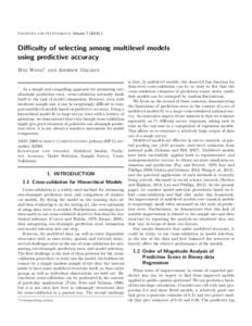 Statistics and Its Interface VolumeDifficulty of selecting among multilevel models using predictive accuracy Wei Wang∗ and Andrew Gelman