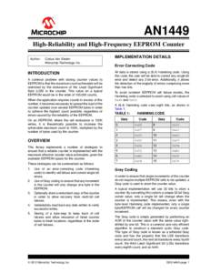 AN1449 High-Reliability and High-Frequency EEPROM Counter Author: Cobus Van Eeden Microchip Technology Inc.