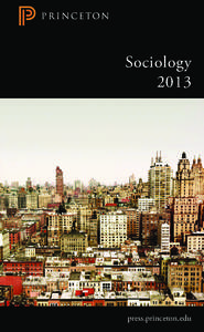 Sociology 2013 press.princeton.edu  contents