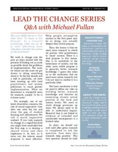 AERA EDUCATIONAL CHANGE SPECIAL INTEREST GROUP ISSUE NO. 16 | FEBRUARYLEAD THE CHANGE SERIES