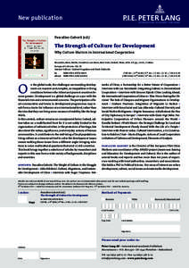 New publication Pascaline Gaborit (ed.) The Strength of Culture for Development Why Culture Matters in International Cooperation Bruxelles, Bern, Berlin, Frankfurt am Main, New York, Oxford, Wien, pp., 34 ill.,