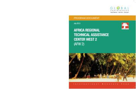 PROGRAM DOCUMENT July 2013 AFRICA REGIONAL TECHNICAL ASSISTANCE CENTER WEST 2