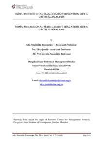 INDIA-THE REGIONAL MANAGEMENT EDUCATION HUB-A CRITICAL ANALYSIS INDIA-THE REGIONAL MANAGEMENT EDUCATION HUB-A CRITICAL ANALYSIS