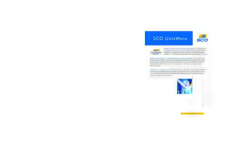 UnixWare / Computer architecture / SCO OpenServer / SCO Group / Caldera OpenLinux / UNIX System V / Single UNIX Specification / Merge / Unix / System V / Software / System software