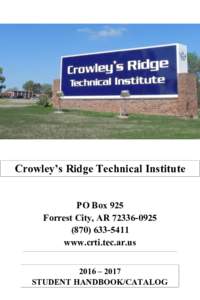 CROWLEY=S RIDGE TECHNICAL INSTITUTE
