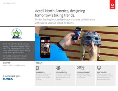 Adobe Customer Story  Accell North America, designing tomorrow’s biking trends. Market-leading bicycle distributor improves collaboration with Adobe Creative Cloud for teams.