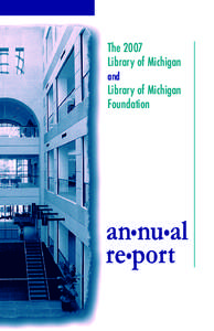 Library of Michigan / Public library / Library / Librarian / University of Michigan Library / Peter White Public Library / Michigan / Library science / Lansing /  Michigan