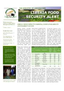 THE MINISTRY OF AGRICULTURE  LIBERIA FOOD SECURITY ALERT Market assessment exercise in August 2014 at
