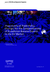 July 2011 |  ICTSD EPAs and Regionalism Programme Implications of Trade Policy Changes for the Competitiveness