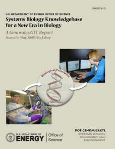 10101010101010101010101010101010101010101010101010101010101010101010101010101010101010101010101010101010101010101010101010101010101010101  Genomics:GTL Systems Biology Knowledgebase Workshop May 2008 Convened by
