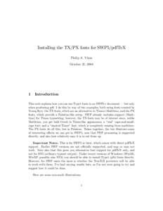 Typography / Computer file formats / Open formats / TeX / Donald Knuth / PostScript fonts / Dvips / Portable Document Format / MathTime / Computing / Digital typography / Application software