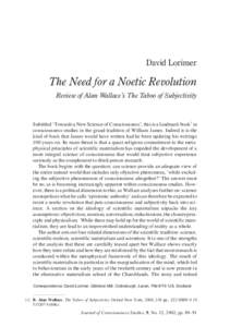 David Lorimer  The Need for a Noetic Revolution Review of Alan Wallace’s The Taboo of Subjectivity  Subtitled ‘Towards a New Science of Consciousness’, this is a landmark book1 in