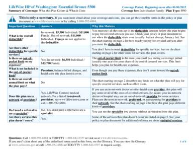 LifeWise HP of Washington: Essential Bronze 5500 Summary of Coverage: What this Plan Covers & What it Costs Coverage Period: Beginning on or afterCoverage for: Individual or Family | Plan Type: PPO