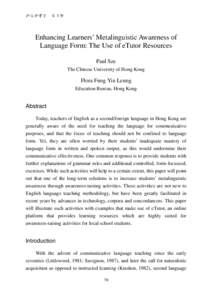 評估與學習  第3期 Enhancing Learners’ Metalinguistic Awareness of Language Form: The Use of eTutor Resources