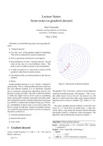 Lecture Notes: Some notes on gradient descent Marc Toussaint Machine Learning & Robotics lab, FU Berlin Arnimallee 7, 14195 Berlin, Germany