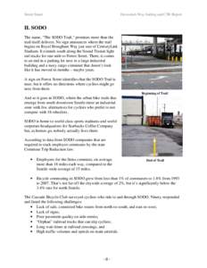 Street Smart  Duwamish Way-finding and CTR Report II. SODO The name, “The SODO Trail,” promises more than the