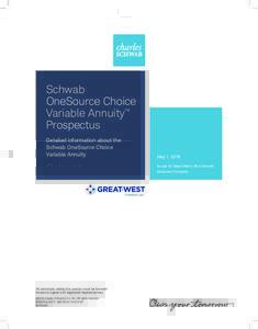 Schwab OneSource Choice Variable Annuity™ Prospectus Detailed information about the Schwab OneSource Choice