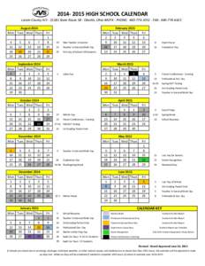 [removed]HIGH SCHOOL CALENDAR Lorain County JVS[removed]State Route 58 - Oberlin, Ohio[removed]PHONE: [removed]FAX: [removed]August 2014 Mon Tues Wed Thurs 4 11