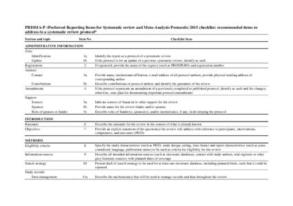 PRISMA-P (Preferred Reporting Items for Systematic review and Meta-Analysis Protocolschecklist: recommended items to address in a systematic review protocol* Section and topic Item No