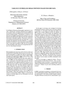 VARIANCE CONTROLLED SHEAR STIFFNESS IMAGES FOR MRE DATA J Mclaughlin†, D Renzi†, J R Yoon‡ †Rensselaer Polytechnic Institute Math Department 110 8th street, Troy, NY 12180