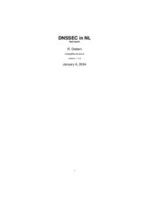 DNSSEC in NL final report R. Gieben  version: 1.1.0