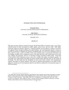 SOVEREIGN WEALTH FUND PORTFOLIOS  Alexander Dyck, University of Toronto, Rotman School of Management Adair Morse*, University of Chicago, Booth School of Business