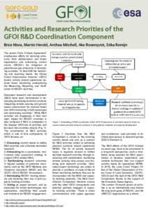 Global Observation of Forest Cover and Land Dynamics  Activities and Research Priorities of the GFOI R&D Coordination Component Brice Mora, Martin Herold, Anthea Mitchell, Ake Rosenqvist, Erika Romijn The recent Paris Cl