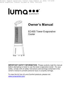 Product Support Questions: Contact Luma Comfort atSales Inquiries: Contact Sylvane atOwner’s Manual EC45S Tower Evaporative Cooler