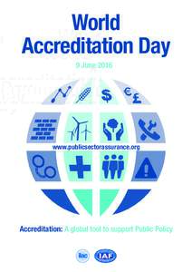 World Accreditation Day 9 June 2016 www.publicsectorassurance.org