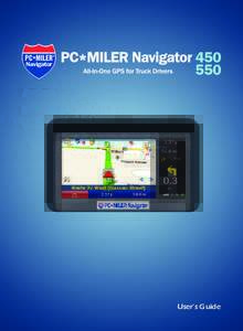 Navigator  User’s Guide Welcome Thank you for choosing PC*MILER Navigator.