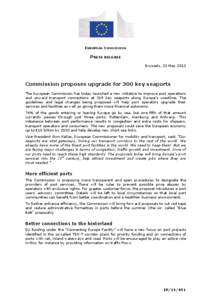 EUROPEAN COMMISSION  PRESS RELEASE Brussels, 23 May[removed]Commission proposes upgrade for 300 key seaports