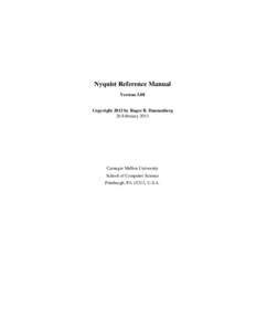 Nyquist Reference Manual Version 3.08 Copyright 2013 by Roger B. Dannenberg 26 February 2013