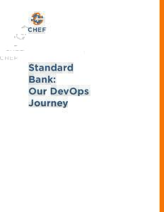 Standard Bank: Our DevOps Journey  Copyright © 2015 Chef Software, Inc.