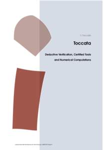1/ Toccata  Toccata Deductive Verification, Certified Tools and Numerical Computations
