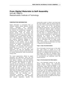 FROM DIGITAL MATERIALS TO SELF-ASSEMBLY  1 From Digital Materials to Self-Assembly SKYLAR TIBBITS