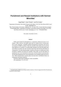 Punishment and Reward Institutions with Harmed Minorities* Sagi Dekela , Sven Fischerb , and Ro’i Zultanc a Department