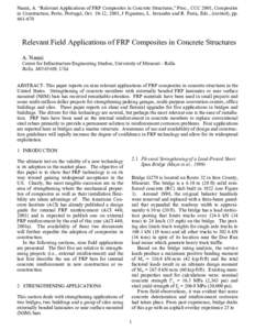 Nanni, A. “Relevant Applications of FRP Composites in Concrete Structures,” Proc., CCC 2001, Composites in Construction, Porto, Portugal, Oct, 2001, J Figueiras, L. Juvandes and R. Furia, Eds., (invited), pp. 
