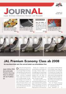 Ausgabe 61 Oktober 2007 Japan Airlines informiert Partner und Freunde  Fotos: JAL (3); Johannes Frangenberg