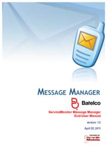 Service Monitor End User ManualMTC Message Manager End-User Manual